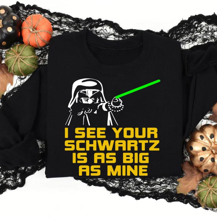 Spaceballs Dark Helmet I See Your Schwartz Is As Big As Mine t-shirt