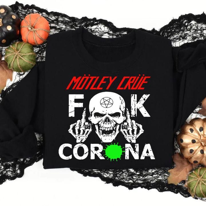 Skull Motley Crue Fuck Corona Covid 19 t-shirt