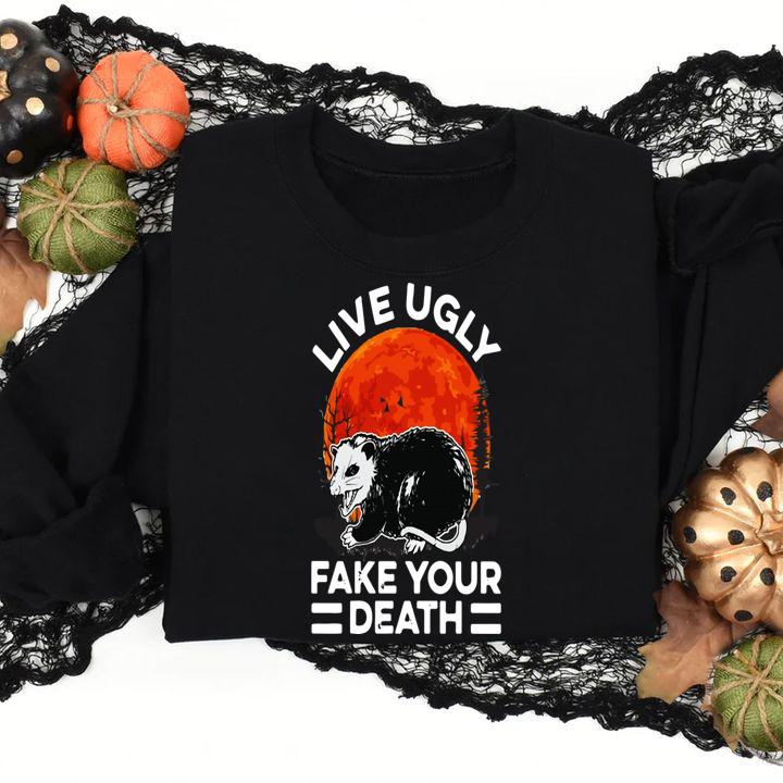 Opossum Live Ugly Fake Your Death t-shirt