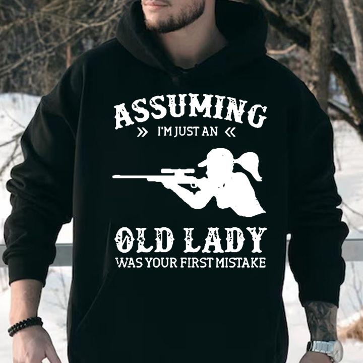 Sniper girl assuming i'm just an old lady was your first mistake t-shirt