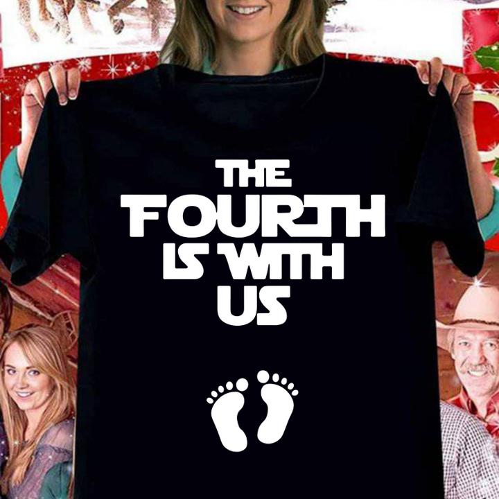 Original The fourth is with us t-shirt