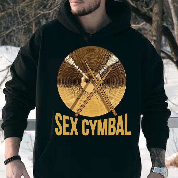 Sex Cymbal Funny Percussion t-shirt