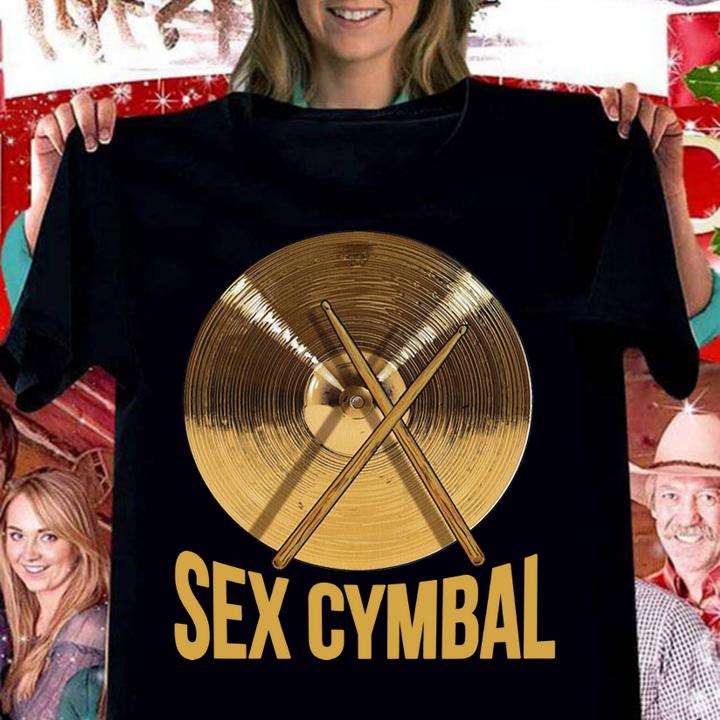 Sex Cymbal Funny Percussion t-shirt