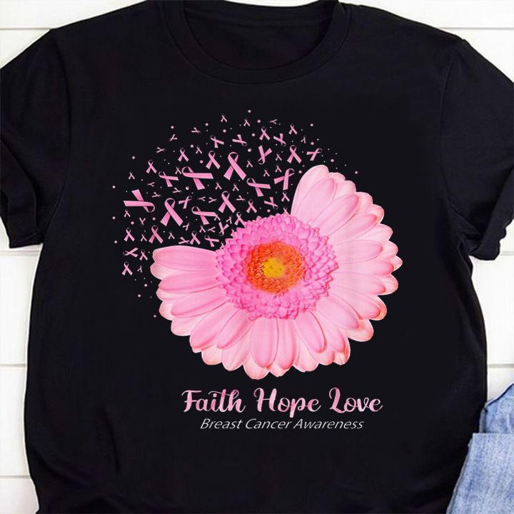 Awesome Cancer Awareness Pink Flower Faith Hope Love Breast t-shirt 30 Clothing
