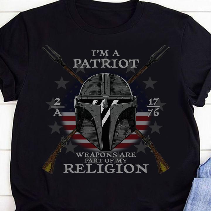 Mandalorian I’m A Patriot Weapons Are Part Of My Religion t-shirt 25 Clothing