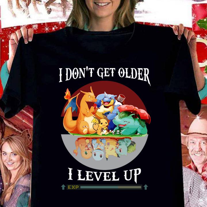 Pokémon's 25th anniversary, I dont get older I level up funny t-shirt