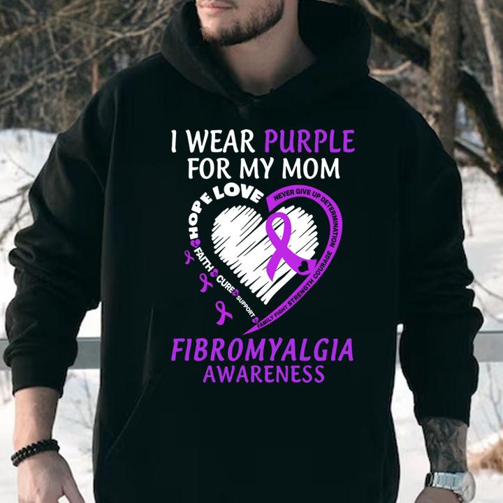 I Wear Purple For My Mom Fibromyalgia Awareness Alzheimers Heart t-shirt