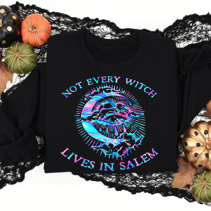 Not Every Witch Lives In Salem Halloween t-shirt