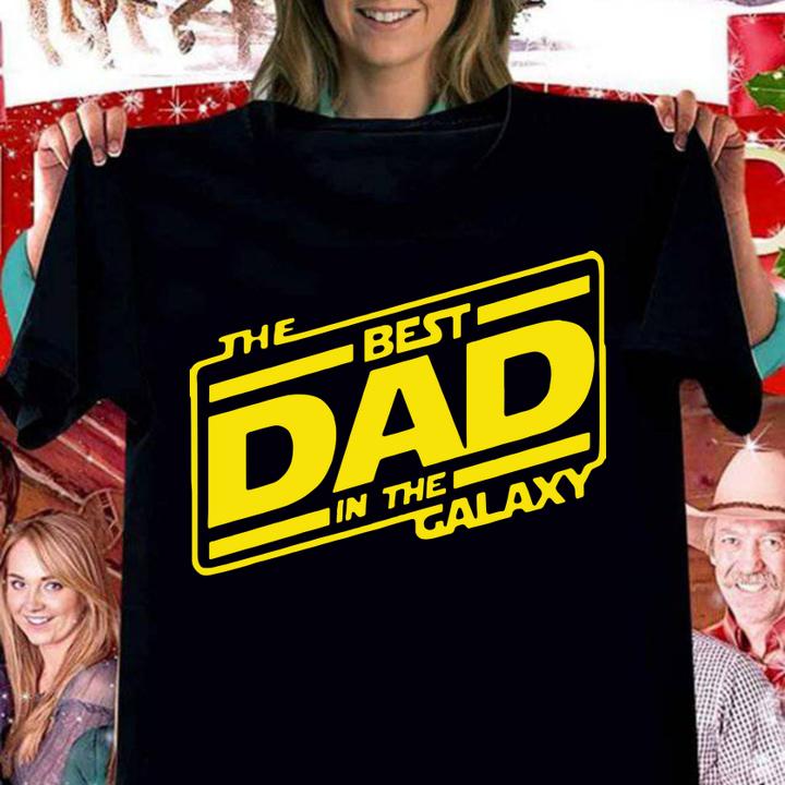 The Best Dad In The Galaxy Star Wars Father's Day t-shirt