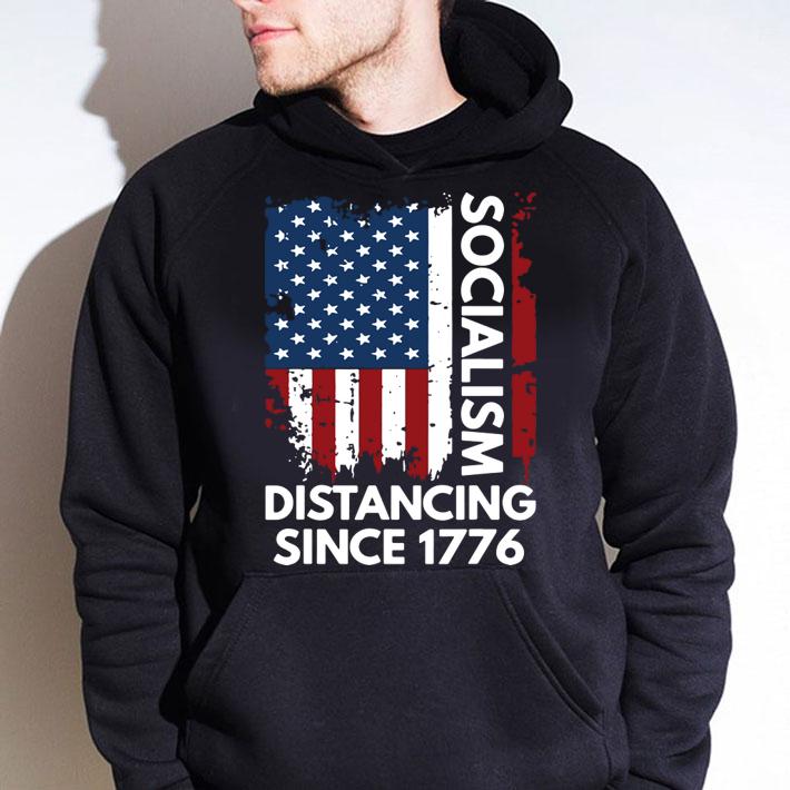 Socialism Distancing Since 1776 Funny Anti Socialism t-shirt hoodie