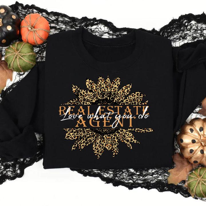 Sunflower Leopard Real Estate Agent Love What You Do t-shirt