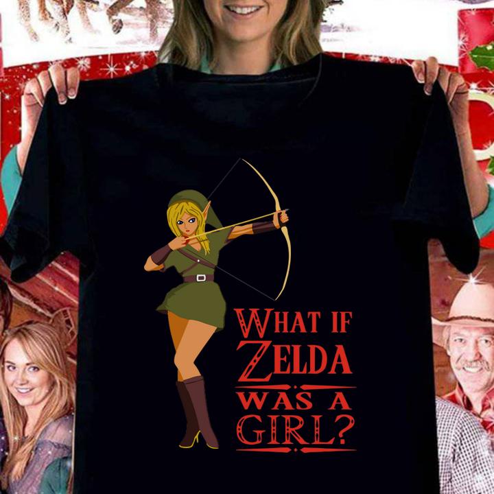 What if Zelda was a girl The Legend of Zelda t-shirt