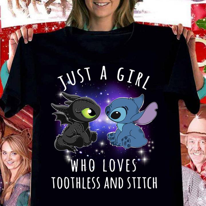 Just a girl who loves Toothless and Stitch t-shirt