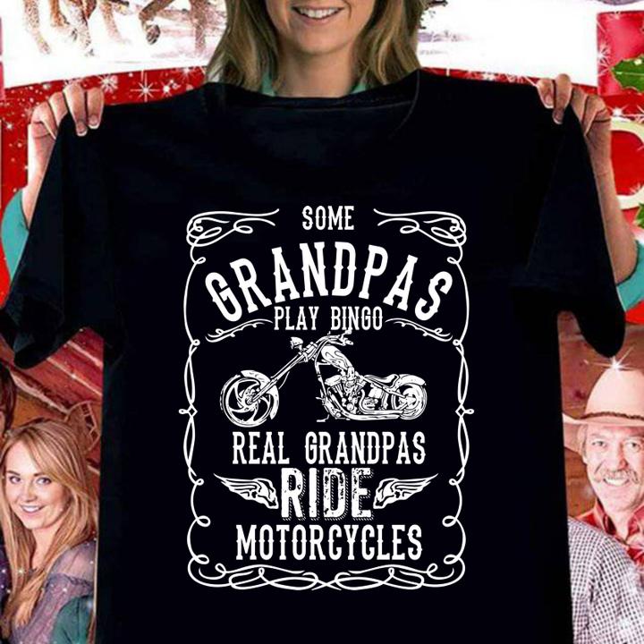 Some Grandpas Play Bingo t-shirt