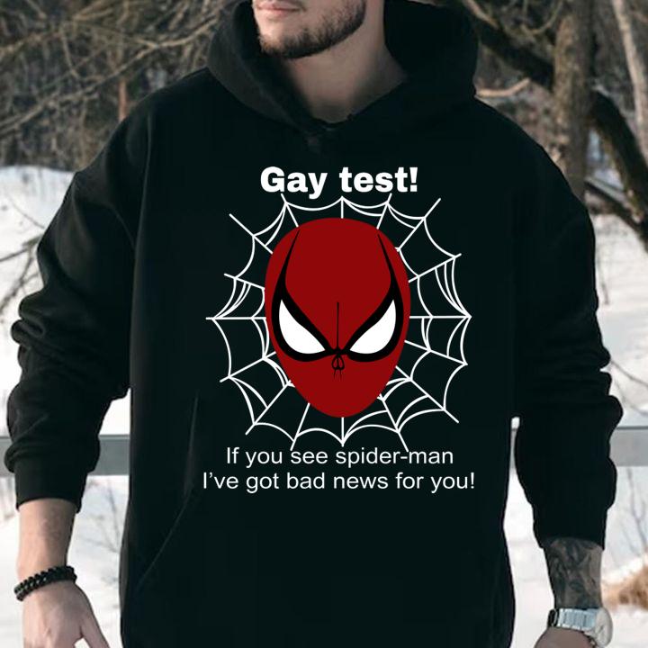 Original If You See Spider I Ve Got Bad News For You t-shirt